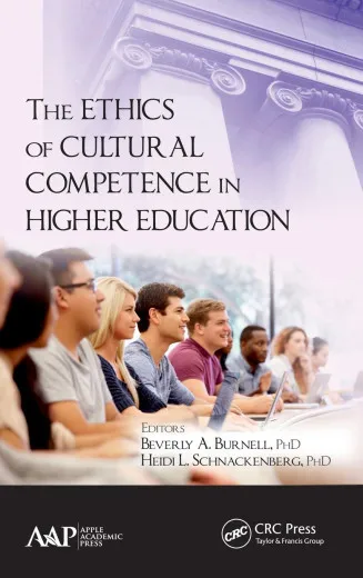 
The Ethics of Cultural Competence in Higher Education